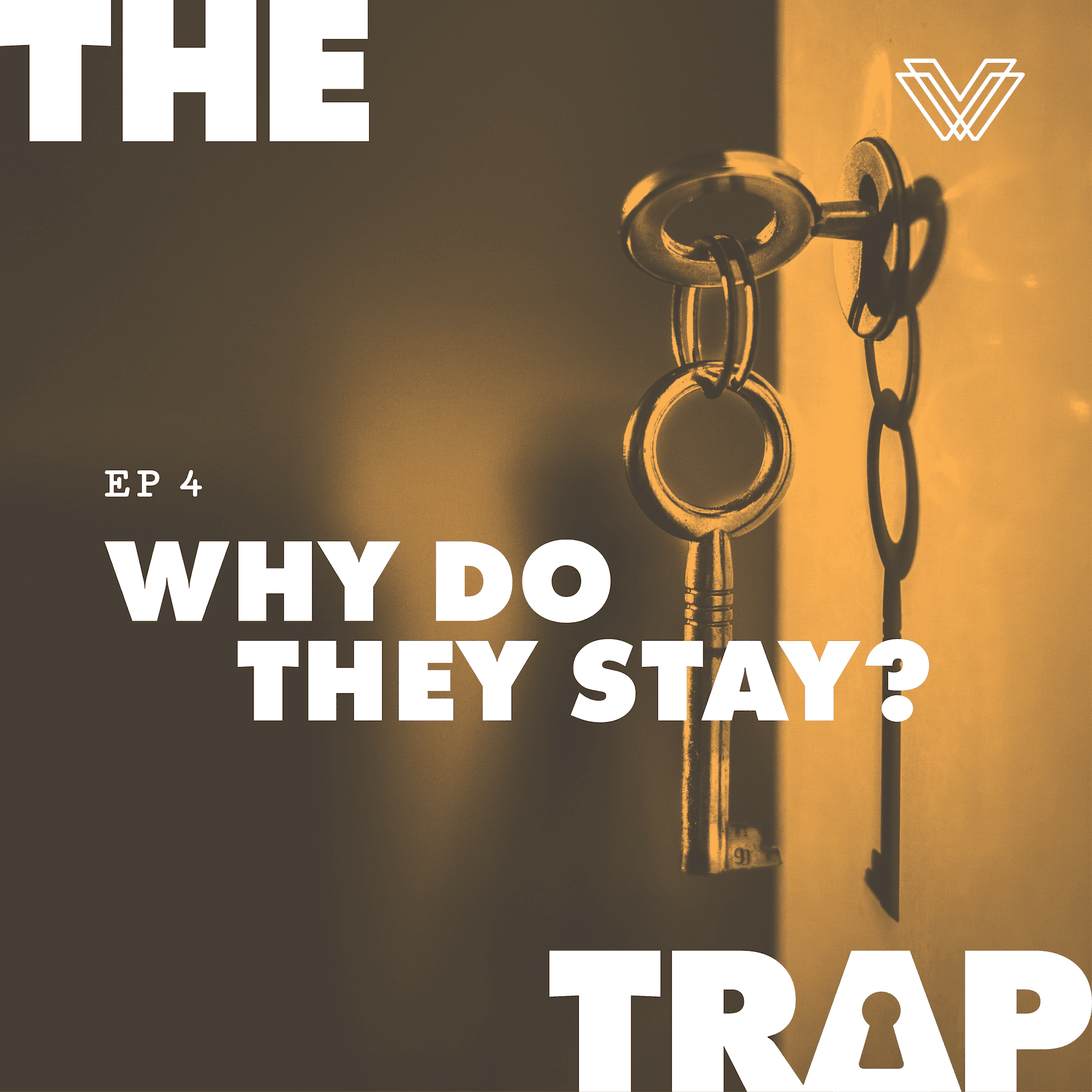 04 VWT The Trap EP04