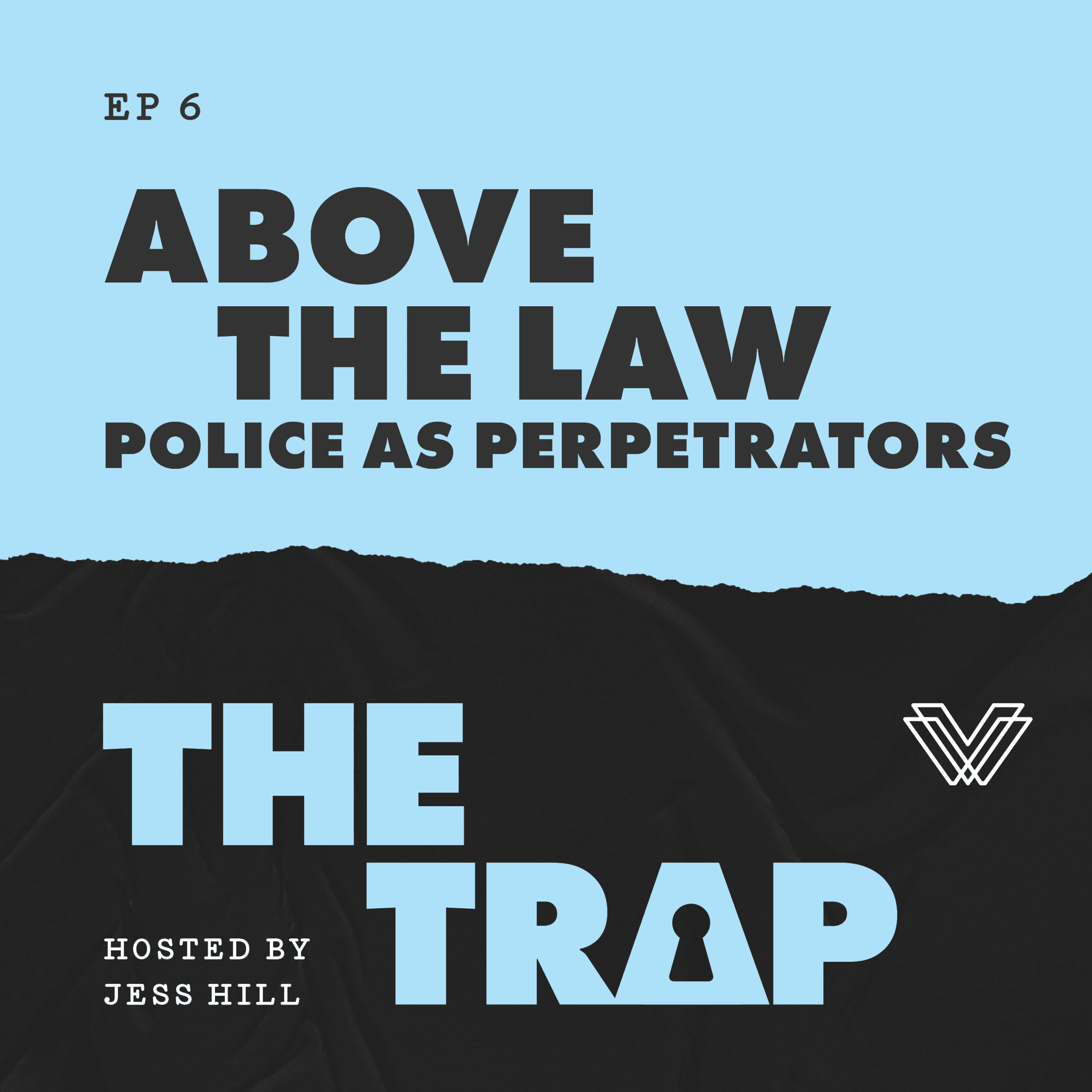 05 VWT The Trap EP06